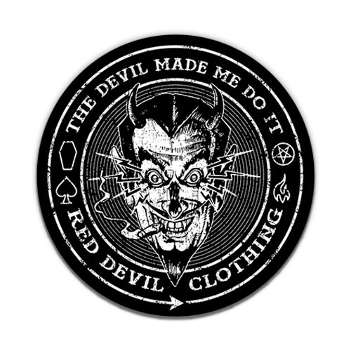 The Devil Made Me Do It Sticker