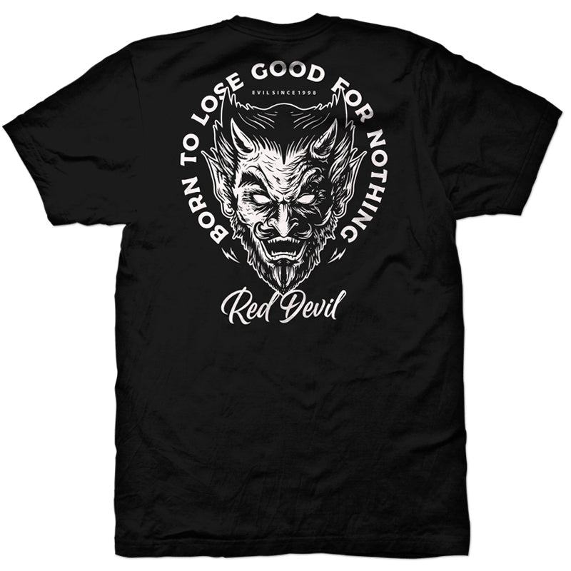 Born To Lose Back Print T-Shirt